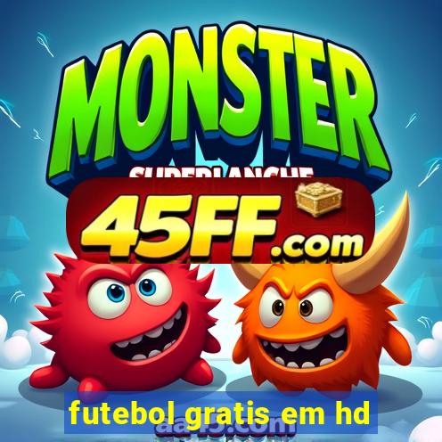 futebol gratis em hd